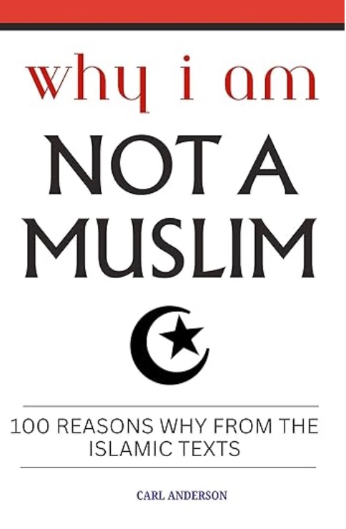 Why I am Not a Muslim