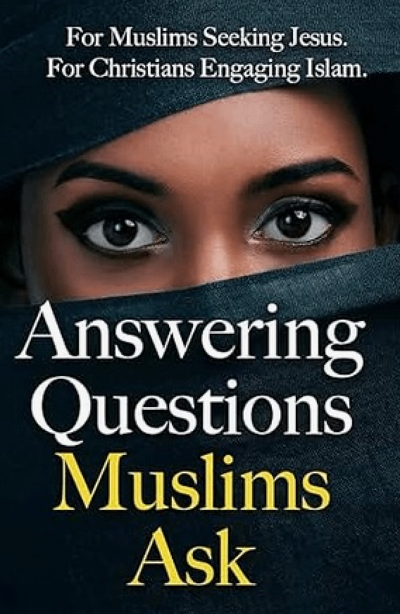Answering Questions Muslims Ask