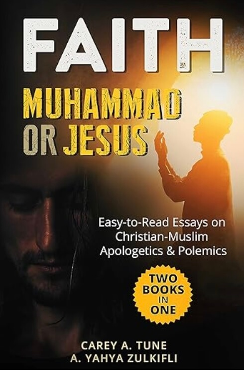 Faith: Muhammad or Jesus
